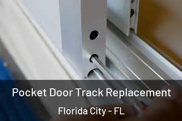  Pocket Door Track Replacement Florida City - FL